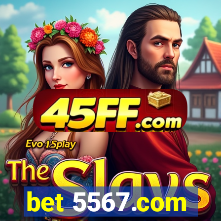 bet 5567.com